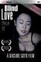 Nonton film Blind Love (2005) terbaru di Dutamovie21 Nonton film Blind Love (2005) terbaru di Dutamovie21