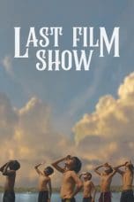 Nonton film Last Film Show (2022) terbaru di Dutamovie21