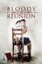 Nonton film Bloody Reunion (2006) terbaru di Dutamovie21 Nonton film Bloody Reunion (2006) terbaru di Dutamovie21