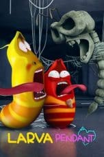 Nonton film Larva Pendant (2022) terbaru di Dutamovie21 Nonton film Larva Pendant (2022) terbaru di Dutamovie21