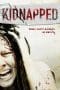 Nonton film Kidnapped (2010) terbaru di Dutamovie21 Nonton film Kidnapped (2010) terbaru di Dutamovie21