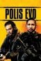 Nonton film Polis Evo (2015) terbaru di Dutamovie21 Nonton film Polis Evo (2015) terbaru di Dutamovie21