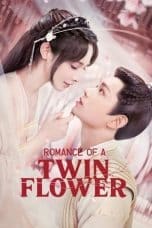 Nonton film Romance of a Twin Flower (2023) terbaru di Dutamovie21 Nonton film Romance of a Twin Flower (2023) terbaru di Dutamovie21