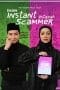 Nonton film Imam Instant Ustazah Scammer (2023) terbaru di Dutamovie21