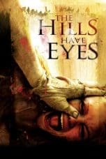 Nonton film The Hills Have Eyes (2006) terbaru di Dutamovie21