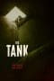 Nonton film The Tank (2023) terbaru di Dutamovie21 Nonton film The Tank (2023) terbaru di Dutamovie21