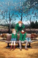 Nonton film Orange: Mirai (2016) terbaru di Dutamovie21 Nonton film Orange: Mirai (2016) terbaru di Dutamovie21