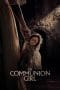 Nonton film The Communion Girl (2022) terbaru di Dutamovie21 Nonton film The Communion Girl (2022) terbaru di Dutamovie21