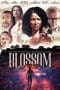 Nonton film Blossom (2023) terbaru di Dutamovie21 Nonton film Blossom (2023) terbaru di Dutamovie21