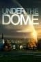 Nonton film Under the Dome (2013) terbaru di Dutamovie21 Nonton film Under the Dome (2013) terbaru di Dutamovie21