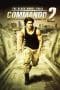 Nonton film Commando 2 – The Black Money Trail (2017) terbaru di Dutamovie21 Nonton film Commando 2 – The Black Money Trail (2017) terbaru di Dutamovie21