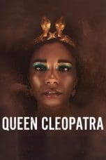 Nonton film Queen Cleopatra (2023) terbaru di Dutamovie21 Nonton film Queen Cleopatra (2023) terbaru di Dutamovie21
