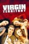 Nonton film Virgin Territory (2007) terbaru di Dutamovie21 Nonton film Virgin Territory (2007) terbaru di Dutamovie21