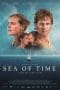 Nonton film Sea of Time (2022) terbaru di Dutamovie21 Nonton film Sea of Time (2022) terbaru di Dutamovie21