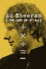 Nonton film Ed Sheeran: The Sum of It All (2023) terbaru di Dutamovie21 Nonton film Ed Sheeran: The Sum of It All (2023) terbaru di Dutamovie21