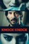 Nonton film Knock Knock (2015) terbaru di Dutamovie21 Nonton film Knock Knock (2015) terbaru di Dutamovie21
