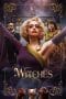 Nonton film The Witches (2020) terbaru di Dutamovie21 Nonton film The Witches (2020) terbaru di Dutamovie21
