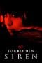 Nonton film Forbidden Siren (2006) terbaru di Dutamovie21 Nonton film Forbidden Siren (2006) terbaru di Dutamovie21