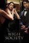 Nonton film High Society (2018) terbaru di Dutamovie21 Nonton film High Society (2018) terbaru di Dutamovie21