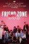 Nonton film Friend Zone (2018) terbaru di Dutamovie21 Nonton film Friend Zone (2018) terbaru di Dutamovie21