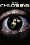 Nonton film The Child’s Eye (2010) terbaru di Dutamovie21 Nonton film The Child’s Eye (2010) terbaru di Dutamovie21