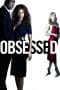 Nonton film Obsessed (2009) terbaru di Dutamovie21 Nonton film Obsessed (2009) terbaru di Dutamovie21