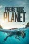 Nonton film Prehistoric Planet Season 1 (2022) terbaru di Dutamovie21 Nonton film Prehistoric Planet Season 1 (2022) terbaru di Dutamovie21