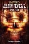 Nonton film Cabin Fever 2: Spring Fever (2009) terbaru di Dutamovie21 Nonton film Cabin Fever 2: Spring Fever (2009) terbaru di Dutamovie21