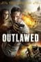 Nonton film Outlawed (2018) terbaru di Dutamovie21