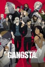 Nonton film Gangsta. (2015) terbaru di Dutamovie21 Nonton film Gangsta. (2015) terbaru di Dutamovie21