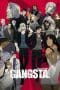 Nonton film Gangsta. (2015) terbaru di Dutamovie21 Nonton film Gangsta. (2015) terbaru di Dutamovie21