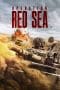 Nonton film Operation Red Sea (2018) terbaru di Dutamovie21 Nonton film Operation Red Sea (2018) terbaru di Dutamovie21