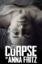 Nonton film The Corpse of Anna Fritz (2015) terbaru di Dutamovie21 Nonton film The Corpse of Anna Fritz (2015) terbaru di Dutamovie21