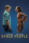 Nonton film Other People (2016) terbaru di Dutamovie21 Nonton film Other People (2016) terbaru di Dutamovie21