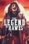 Nonton film The Legend of Hawes (2022) terbaru di Dutamovie21 Nonton film The Legend of Hawes (2022) terbaru di Dutamovie21
