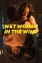 Nonton film Wet Woman in the Wind (2016) terbaru di Dutamovie21 Nonton film Wet Woman in the Wind (2016) terbaru di Dutamovie21