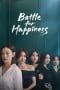 Nonton film Battle for Happiness (2023) terbaru di Dutamovie21 Nonton film Battle for Happiness (2023) terbaru di Dutamovie21