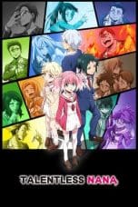 Nonton film Munou Nana (Talentless Nana) (2020) terbaru di Dutamovie21 Nonton film Munou Nana (Talentless Nana) (2020) terbaru di Dutamovie21