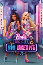 Nonton film Barbie: Big City, Big Dreams (2021) terbaru di Dutamovie21 Nonton film Barbie: Big City, Big Dreams (2021) terbaru di Dutamovie21