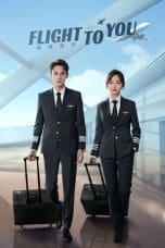 Nonton film Flight To You (2022) terbaru di Dutamovie21 Nonton film Flight To You (2022) terbaru di Dutamovie21