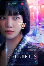 Nonton film Celebrity (2023) terbaru di Dutamovie21