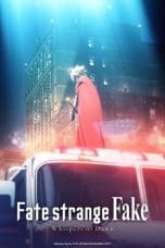 Nonton film Fate/strange Fake -Whispers of Dawn- (2023) terbaru di Dutamovie21 Nonton film Fate/strange Fake -Whispers of Dawn- (2023) terbaru di Dutamovie21