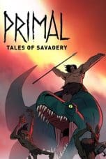 Nonton film Primal: Tales of Savagery (2019) terbaru di Dutamovie21 Nonton film Primal: Tales of Savagery (2019) terbaru di Dutamovie21