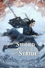 Nonton film Sword Snow Stride (2021) terbaru di Dutamovie21 Nonton film Sword Snow Stride (2021) terbaru di Dutamovie21