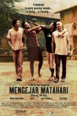 Nonton film Mengejar Matahari (2004) terbaru di Dutamovie21