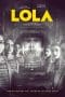 Nonton film LOLA (2023) terbaru di Dutamovie21 Nonton film LOLA (2023) terbaru di Dutamovie21