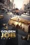 Nonton film Golden Job (Huang jin xiong di) (2018) terbaru di Dutamovie21 Nonton film Golden Job (Huang jin xiong di) (2018) terbaru di Dutamovie21