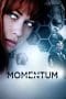 Nonton film Momentum (2015) terbaru di Dutamovie21 Nonton film Momentum (2015) terbaru di Dutamovie21