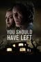 Nonton film You Should Have Left (2020) terbaru di Dutamovie21 Nonton film You Should Have Left (2020) terbaru di Dutamovie21