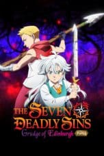 Nonton film The Seven Deadly Sins: Grudge of Edinburgh Part 2 (2023) terbaru di Dutamovie21 Nonton film The Seven Deadly Sins: Grudge of Edinburgh Part 2 (2023) terbaru di Dutamovie21